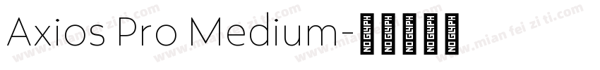 Axios Pro Medium字体转换